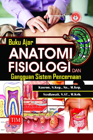 Buku Ajar Anatomi Fisiologi Dan Gangguan Sistem Pencernaan